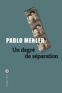 Electronics livres pdf téléchargement gratuit Un degré de séparation in French iBook RTF DJVU 9791034908479 par Pablo Mehler