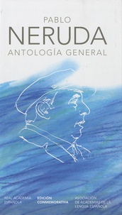 Pablo Neruda - Antología General.