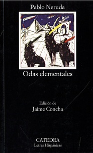 Pablo Neruda - Odas Elementales.