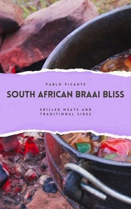  Pablo Picante - South African Braai Bliss: Grilled Meats and Traditional Sides.