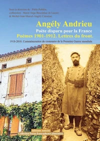 Angély Andrieu - Poète disparu pour la France