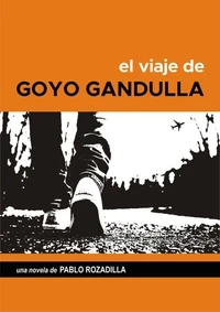 El viaje de Goyo Gandulla