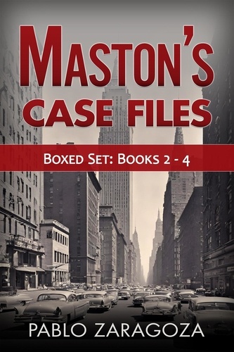  Pablo Zaragoza - Matson's Case Files - Boxed Set: Books 2 - 4 - Matson Case Files.