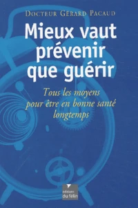 Mieux Vaut Prevenir Que Guerir