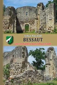Bessaut, une commanderie dans la Haute-Lande