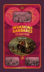 Invasions barbares en aquitaine (poche - relie) coll. baroque (bp)