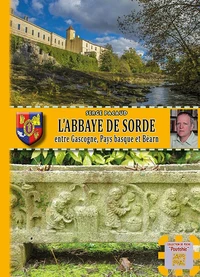 L'abbaye de Sorde entre Gascogne, pays basque