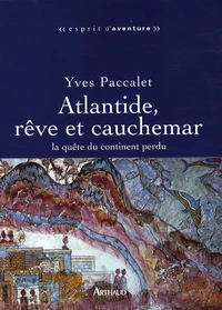 Atlantide, rêve et cauchemar