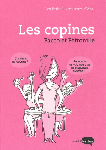  Pacco et  Pétronille - Les petits livres roses d'Ana  : Les copines.