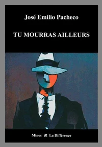 Tu mourras ailleurs