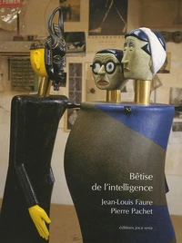 Bêtise de l'intelligence