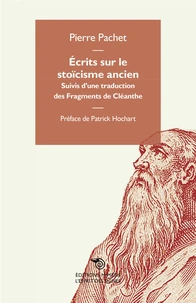 Ecrits sur le stoïcisme ancien