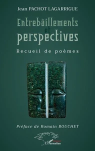 Entrebâillements et perspectives