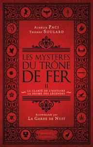 Les mystères du Trône de Fer