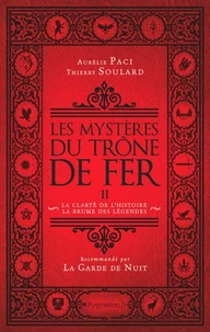 Les mystères du Trône de Fer