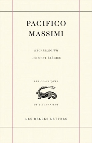 Pacifico Massimi - Hecatelegium - Tome 2, Les cent nouvelles élégies.