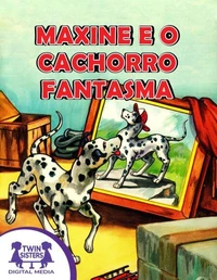 Maxine e o cachorro fantasma