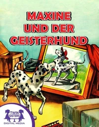 Maxine und der Geisterhund