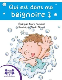 Qui est dans ma baignoire ?
