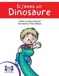 Si j'avais un dinosaure