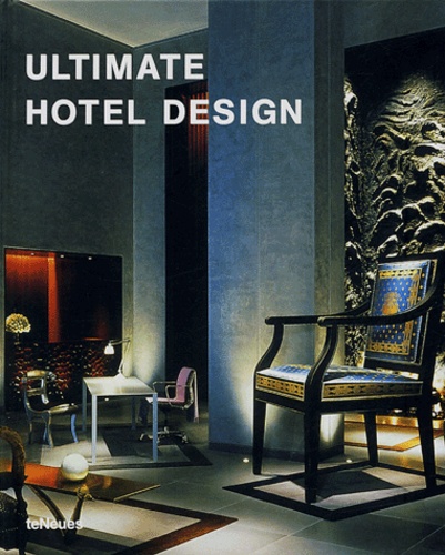 Paco Asensio - Ultimate Hotel Design.