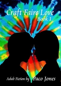  Paco Jones - Craft Faire Love - Book 1 - Craft Faire Love, #1.