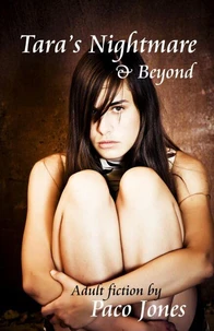 Tara's Nightmare &amp; Beyond