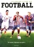 Paco Martinez et Baltasar Castillo - Le grand livre du football.