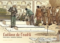 Paco Roca et Rodrigo Terrasa - L'abîme de l'oubli.