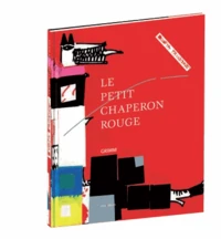 Le Petit Chaperon Rouge