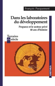 Dans les laboratoires du développement