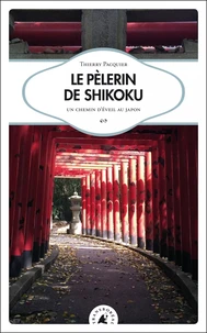 Le Pèlerin de shikoku