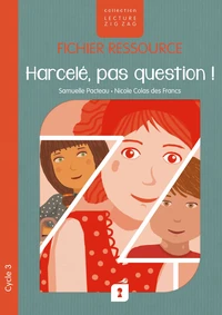 Harcelés, pas question !