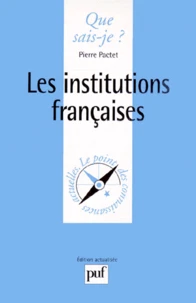 Les Institutions Francaises. 8eme Edition Corrigee