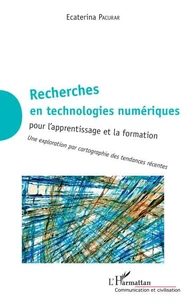 Recherches en technologies numériques pour l'apprentissage et la formation