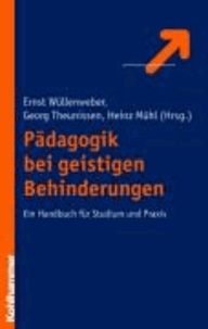 Pädagogik  bei geistigen Behinderungen - Ein Lehrbuch für Studium und Praxis.