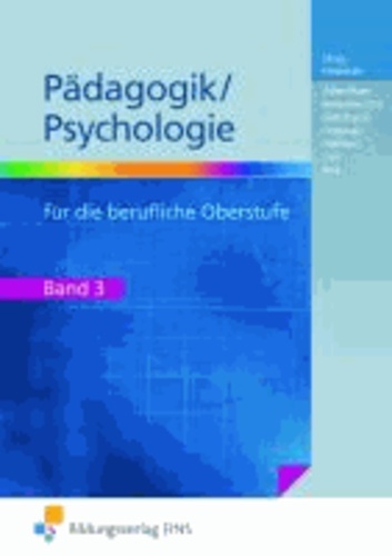 Pädagogik / Psychologie für die berufliche Oberstufe - Lehr-/Fachbuch.