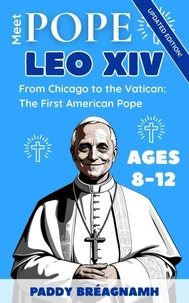 Meet Pope Leo XIV