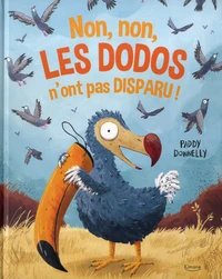 Non, non, les Dodos n'ont pas disparu !