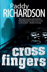 Paddy Richardson - Cross Fingers.