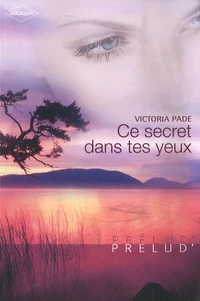 Ce secret dans tes yeux