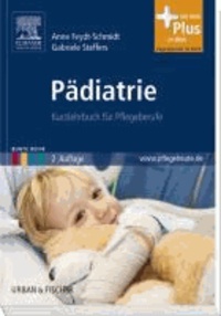 Pädiatrie - Kurzlehrbuch für Pflegeberufe.
