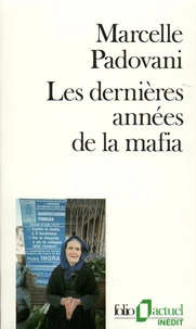 Les Dernières années de la Mafia