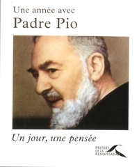  Padre Pio - Une année avec Padre Pio - Un jour, une pensée.