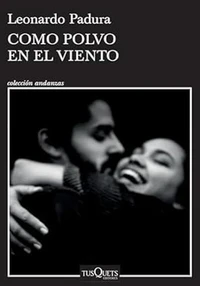 Como polvo en el viento