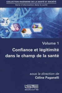 Confiance et légitimité dans le champ de la santé