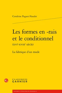 Les formes en -rais et le conditionnel