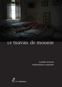 Le travail de mourir