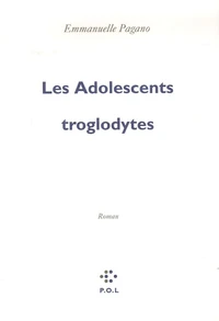 Les adolescents troglodytes