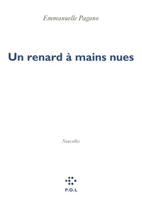 Un renard à mains nues